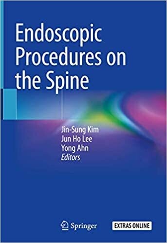 Endoscopic Procedures on the Spine 1st ed. 2020 Edition