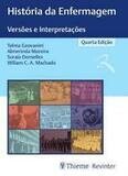 HISTORIA DA ENFERMAGEM - VERSOES E INTERPRETACOES