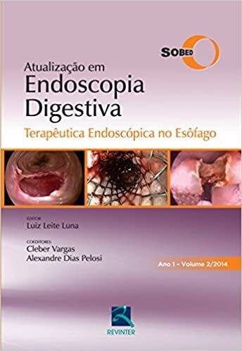 Atualização em Endoscopia Digestiva - Volume 2