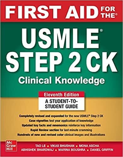 First Aid for the USMLE Step 2 CK, Eleventh Edition 11th Edition