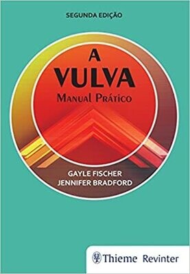 A Vulva: Manual Prático
