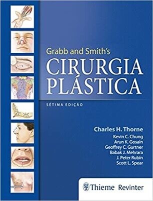Grabb &amp; Smith&#39;S Cirúrgia Plástica