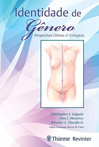 Identidade de Gênero: Perspectivas Clínicas e Cirúrgicas