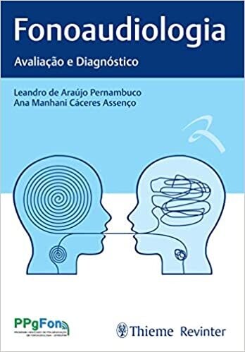 Fonoaudiologia: Avaliação e Diagnóstico