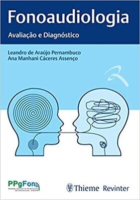Fonoaudiologia: Avaliação e Diagnóstico