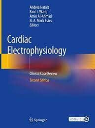 Cardiac Electrophysiology: Clinical Case Review 2nd ed.