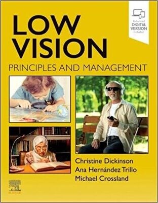 Low Vision: Principles and Management 1st Edición