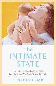 The Intimate State: How Emotional Life Became Political in Welfare-State Britain (EPUB)