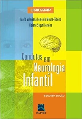 Condutas Em Neurologia Infantil Da Unicamp