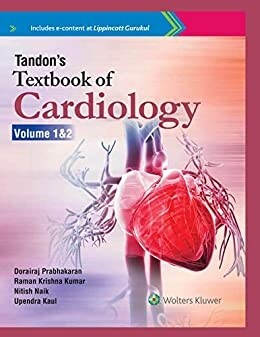Tandon’s Textbook of Cardiology Volume 1 and 2
