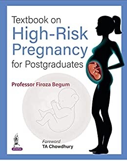 Textbook on High-Risk Pregnancy for postgraduates
