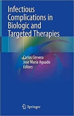 Infectious Complications in Biologic and Targeted Therapies