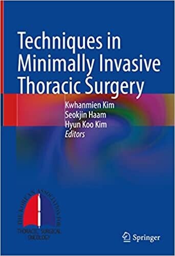 Techniques in Minimally Invasive Thoracic Surgery 1st ed. 2022 Edition