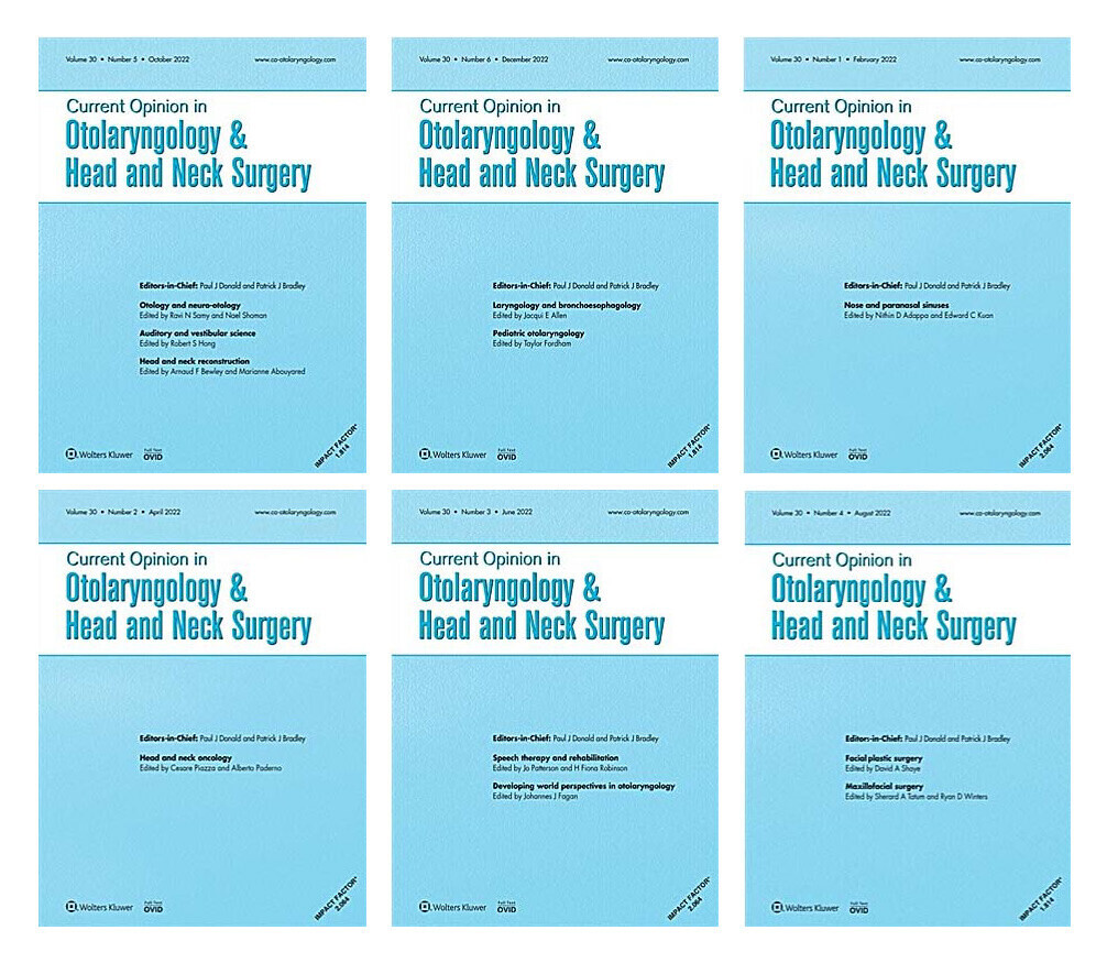 Current Opinion in Otolaryngology &amp; Head and Neck Surgery 2022