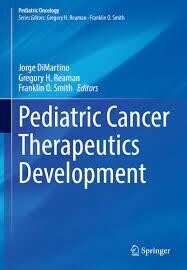 Pediatric Cancer Therapeutics Development(EPUB)