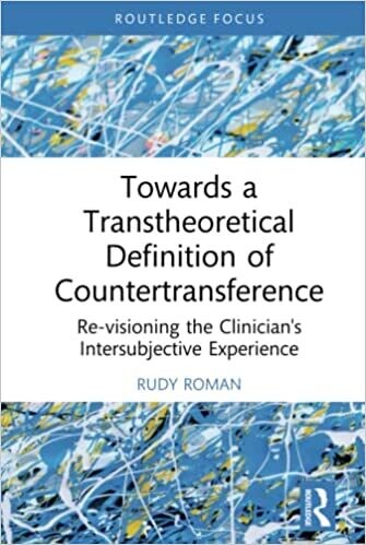 Towards a Transtheoretical Definition of Countertransference