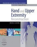 Hand And Upper Extremity Reconstruction
A volume in Procedures in Reconstructive Surgery Series