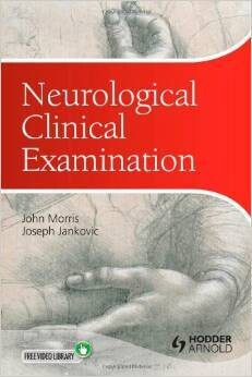 Neurological Clinical Examination: A Concise Guide 3rd Edition