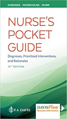 Nurse&#39;s Pocket Guide: Diagnoses, Prioritized Interventions and Rationales Fifteenth Edición