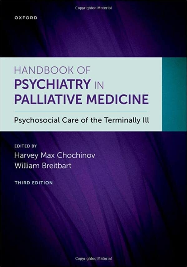 Handbook of Psychiatry in Palliative Medicine 3rd