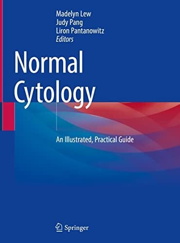 Normal Cytology: An Illustrated, Practical Guide