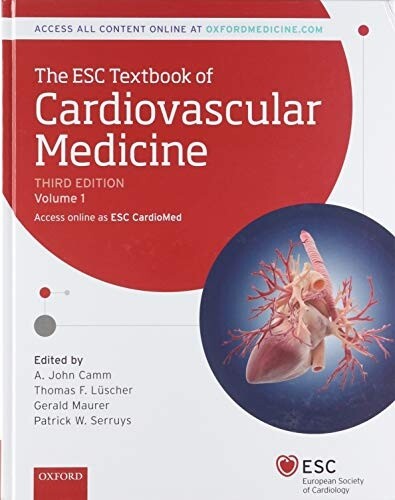 The ESC Textbook of Cardiovascular Medicine (The European Society of Cardiology Series) 3rd Edition Volume 1 &amp; 2 Latest