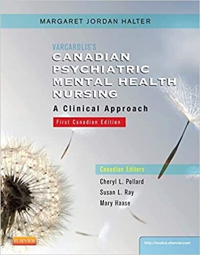 Varcarolis&#39;s Canadian Psychiatric Mental Health Nursing, Canadian Edition