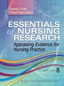 Essentials of Nursing Research: Appraising Evidence for Nursing Practice 8th Edition