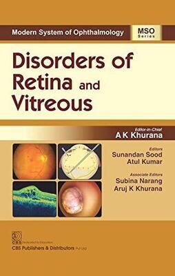 Modern System of Ophthalmology (MSO) Series Disorders of Retina and Vitreous
