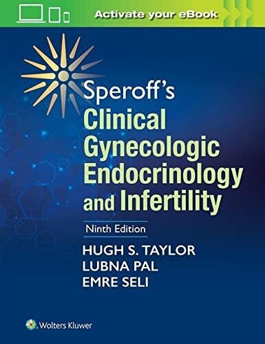 Speroff’s Clinical Gynecologic Endocrinology and Infertility, 9th Edition (EPUB)