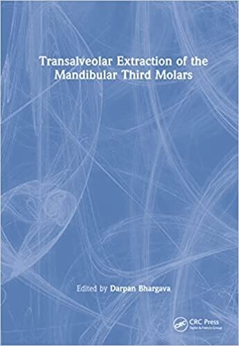 Transalveolar Extraction of the Mandibular Third Molars 1st Edition