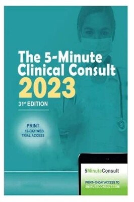 The 5-Minute Clinical Consult 31st Edition 2023