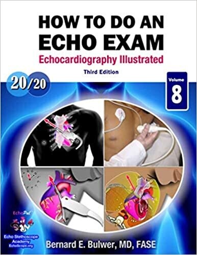 How to Do An Echo Exam: Third Edition