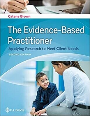 The Evidence-Based Practitioner Applying Research to Meet Client Needs Second Edition (EPUB)