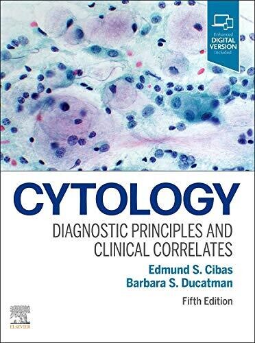 Cytology: Diagnostic Principles and Clinical Correlates, 5th Edition