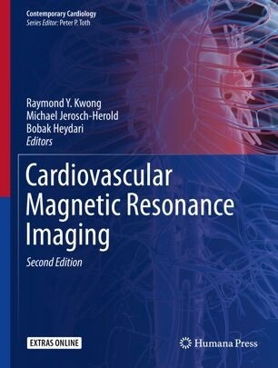 Cardiovascular Magnetic Resonance Imaging Second Edition