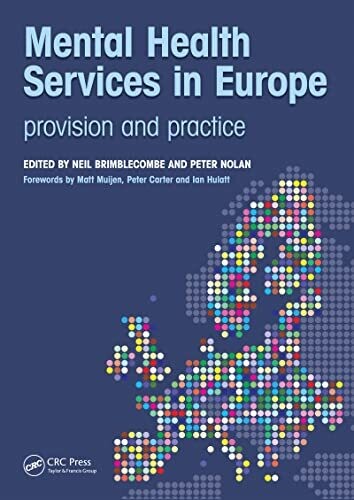 Mental Health Services in Europe: Provision and Practice 1st Edition