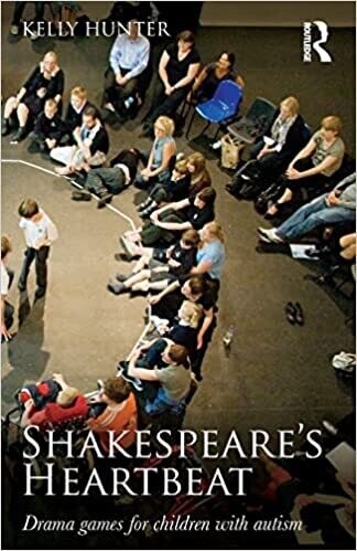 Shakespeare&#39;s Heartbeat: Drama games for children with autism 1st Edition