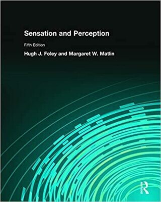 Sensation and Perception 5th Edition