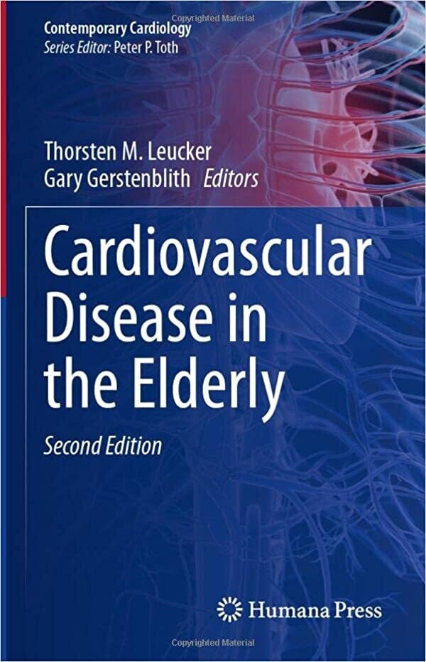 Cardiovascular Disease in the Elderly (Contemporary Cardiology)