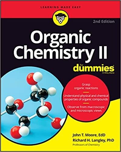 Organic Chemistry II For Dummies 2nd Edition