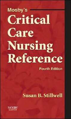 Mosby’s Critical Care Nursing Reference, 4th Edition