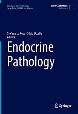 Endocrine Pathology (Encyclopedia of Pathology)