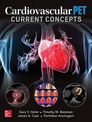 Cardiovascular PET Current Concepts
