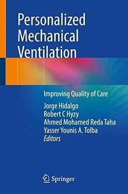 Personalized Mechanical Ventilation: Improving Quality of Care