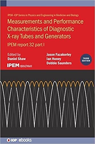 Measurements and Performance Characteristics of Diagnostic X-ray Tubes and Generators