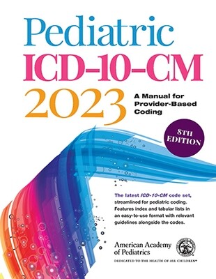 Pediatric ICD-10-CM 2023, 8th Edition