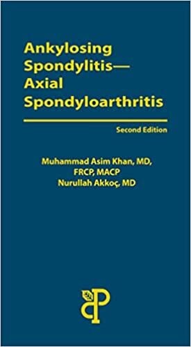 Ankylosing Spondylitis--Axial Spondyloarthritis, 2nd
