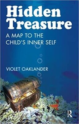 Hidden Treasure: A Map to the Child&#39;s Inner Self 1st Edition