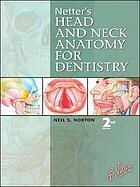 Netter’s Head and Neck Anatomy for Dentistry, 2nd
